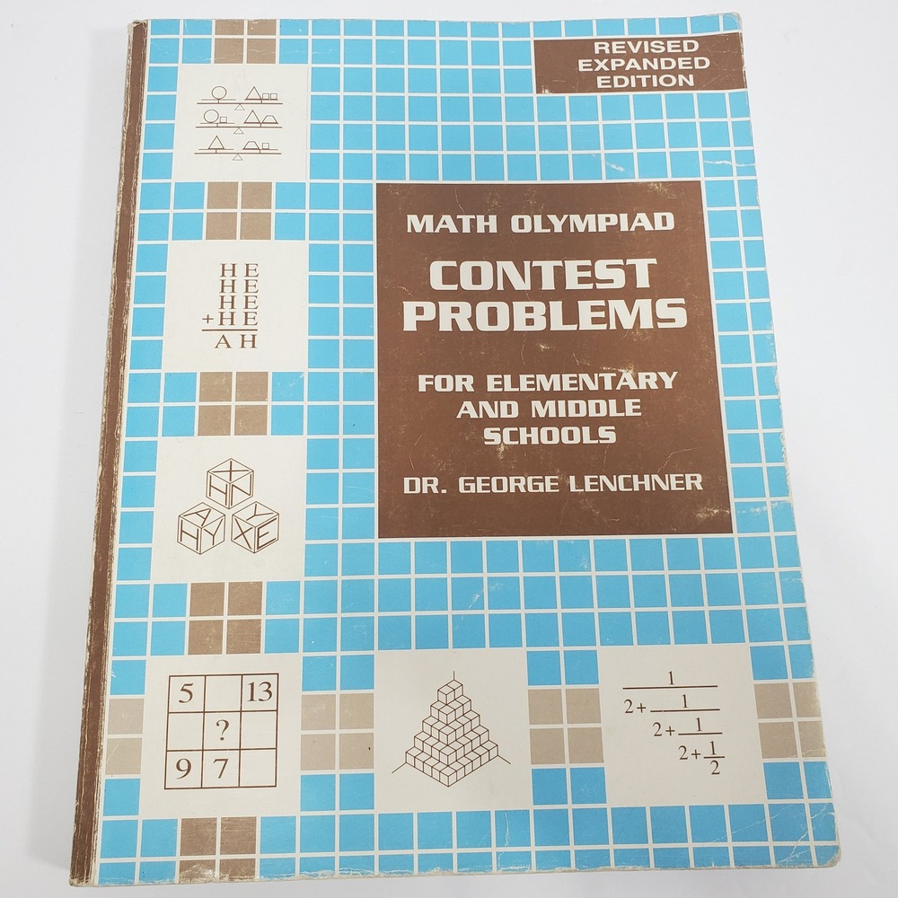 Math Olympiad‎ Contest Problems for Elementary Middle Schools Lenchner